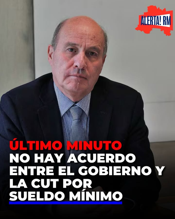 🚨Sin acuerdo entre el Gobierno y la CUT por el sueldo mínimo: el E…