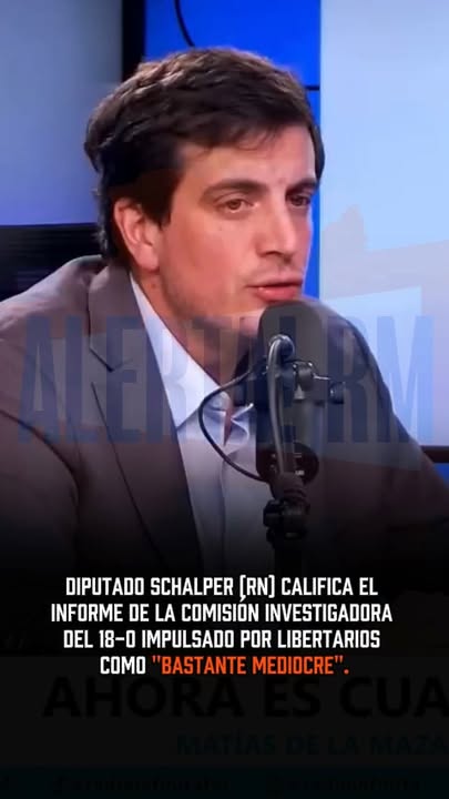 Diego Schalper no se guardó nada: el informe de Libertarios sobre el …