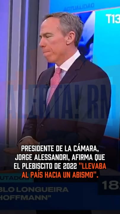 El presidente de la Cámara de Diputados, Jorge Alessandri, se refiri?…
